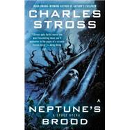 Neptune's Brood by Stross, Charles, 9780425256305