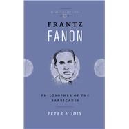 Frantz Fanon by Hudis, Peter, 9780745336305