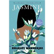 Jasmine: 30th Anniversary Edition by Mukherjee, Bharati, 9780802136305