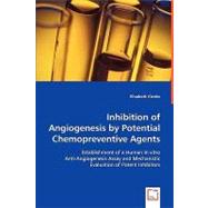 Inhibition of Angiogenesis by Potential Chemopreventive Agents by Klenke, Elisabeth, 9783639036305