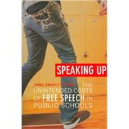Speaking Up by Dupre, Anne Proffitt, 9780674046306