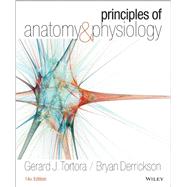 Principles of Anatomy & Physiology + A Brief Atlas of the Skeleton and Surface Anatomy by Tortora, Gerard J.; Derrickson, Bryan, 9781118866306