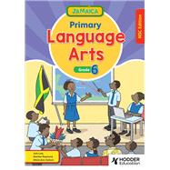 Jamaica Primary Language Arts Book 6 NSC Edition by Josh Lury, 9781398356306