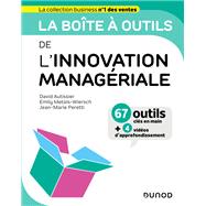 La bote  outils de l'Innovation managriale by David Autissier; Emily Mtais-Wiersch; Jean-Marie Peretti, 9782100846306