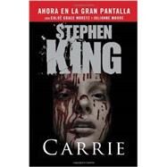 Carrie (Spanish Movie Tie-in Edition) by KING, STEPHEN, 9780345806307