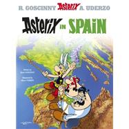 Asterix in Spain by Goscinny, Ren; Uderzo, Albert, 9780752866307