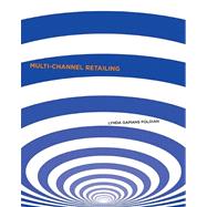 Multi-Channel Retailing by Rose Poloian, Lynda, 9781563676307