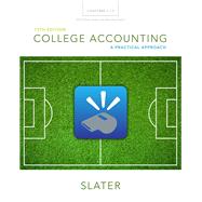 College Accounting Chapters 1-12 with Study Guide and Working Papers by Slater, Jeffrey, 9780133866308