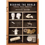 Reading the World by Austin, Michael, 9780393936308