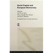 Social Capital and European Democracy by Newton,Kenneth, 9780415186308