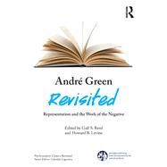 Andr Green Revisited by Reed, Gail S.; Levine, Howard B., 9781782206309