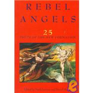 Rebel Angels : 25 Poets of the New Formalism by Jarman, Mark, 9781885266309
