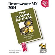 Dreamweaver Mx 2004 by McFarland, David Sawyer, 9780596006310