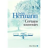 Certains Souvenirs by Judith Hermann, 9782226396310