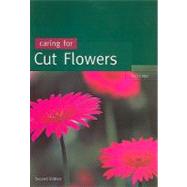 Caring for Cut Flowers by Jones, Rod, 9780643066311