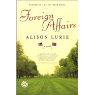 Foreign Affairs A Novel by LURIE, ALISON, 9780812976311