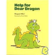Help for Dear Dragon by Hillert, Margaret, 9780813656311