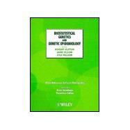 Biostatistical Genetics and Genetic Epidemiology by Elston, Robert C.; Olson, Jane M.; Palmer, Lyle, 9780471486312