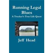 Running Legal Blues by Head, Jeff H., 9781456466312