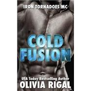 Cold Fusion by Rigal, Olivia, 9781502376312