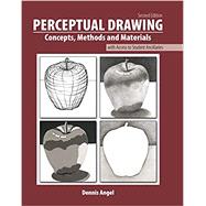 Perceptual Drawing: Concepts, Methods and Materials by Dennis Angel, 9781792456312