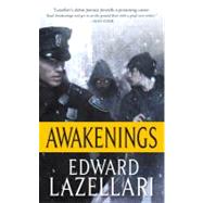 Awakenings by Lazellari, Edward, 9780765366313