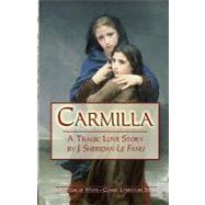 Carmilla by Le Fanu, Joseph Sheridan, 9781441436313