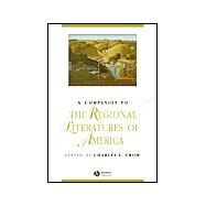 A Companion to the Regional Literatures of America by Crow, Charles L., 9780631226314