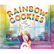 Rainbow Cookies by Newman, Lesl�a; Asterplume, Z.B., 9781646146314