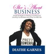 Shes About Business by Garnes, Diathe, 9781796016314