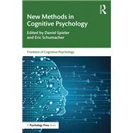 New Methods in Cognitive Psychology by Spieler; Daniel, 9781848726314