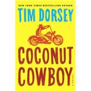 COCONUT COWBOY              MM by DORSEY TIM, 9780062656315