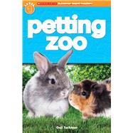 Petting Zoo (Scholastic Discover More Reader, Level 1) by Tuchman, Gail, 9780545636315
