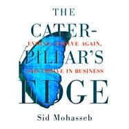 The Caterpillar's Edge by Mohasseb, Sid, 9780996636315