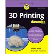 3d Printing for Dummies by Horne, Richard; Hausman, Kalani Kirk, 9781119386315