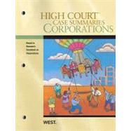 High Court Case Summaries on Corporations: Keyed to Bauman by West Law School, 9780314266316