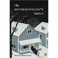 The Mathematician's Shiva by Rojstaczer, Stuart, 9780143126317