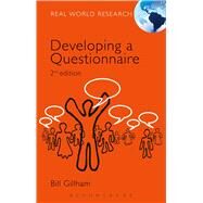 Developing a Questionnaire by Gillham, Bill, 9780826496317