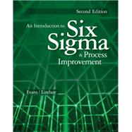 An Introduction to Six Sigma and Process Improvement by James R. Evans; William M. Lindsay, 9781305176317
