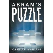 Abram's Puzzle by Mariani, Camille, 9781477206317