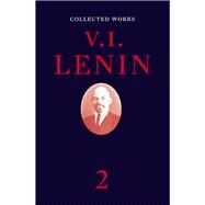 Collected Works, Volume 2 by LENIN, V. I., 9781786636317