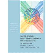 Socioemotional Development and Health from Adolescence to Adulthood by Edited by Lea Pulkkinen , Jaakko Kaprio , Richard J. Rose, 9780521846318