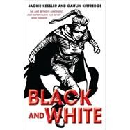 Black And White by Kessler, Jackiekittredge, Caitlin, 9780553386318