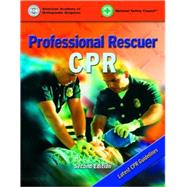 Professional Rescuer Cpr by National Safety Council, 9780763716318