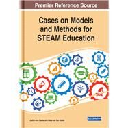 Cases on Models and Methods for Steam Education by Bazler, Judith Ann; Van Sickle, Meta Lee, 9781522596318