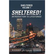 Sheltered! by Vernon, Richard, 9781796076318