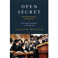 Open Secret by Wolfson, Elliot R., 9780231146319