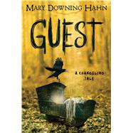 Guest by Hahn, Mary Downing, 9780358346319