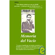 Memoria Del Vacio by Vacano, Arturo Von, 9781419626319