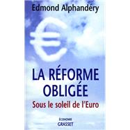 La rforme oblige by Edmond Alphandry, 9782246586319